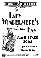 Lady Windermere's Fan 2002 (Click to enlarge)